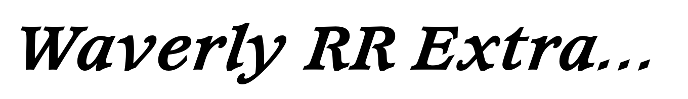Waverly RR ExtraBold Italic