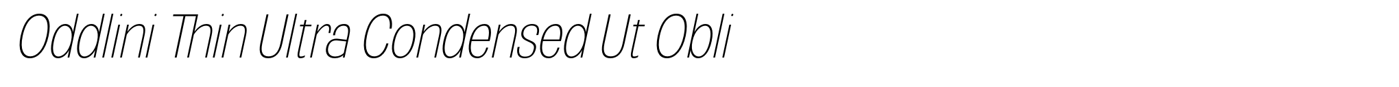 Oddlini Thin Ultra Condensed Ut Obli image