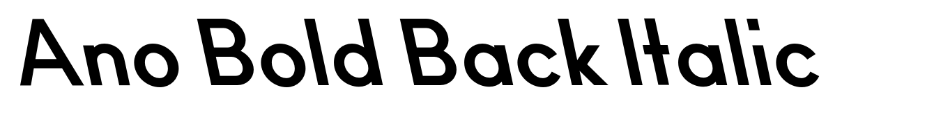 Ano Bold Back Italic