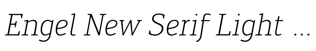Engel New Serif Light Italic