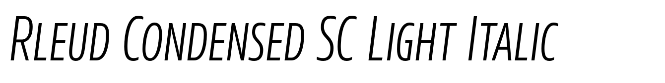 Rleud Condensed SC Light Italic