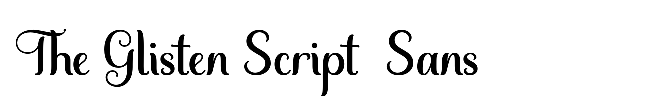 The Glisten Script  Sans