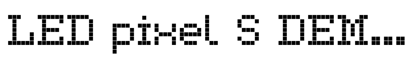 LED pixel S DEMO Slab Serif