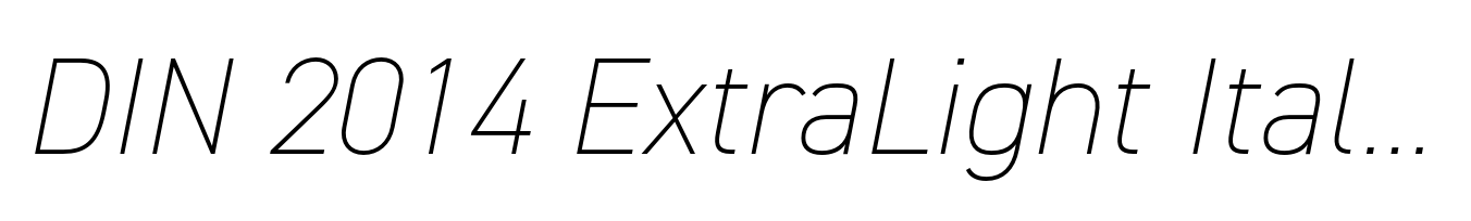 DIN 2014 ExtraLight Italic
