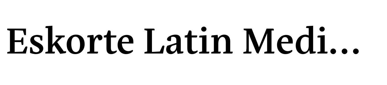Eskorte Latin Medium
