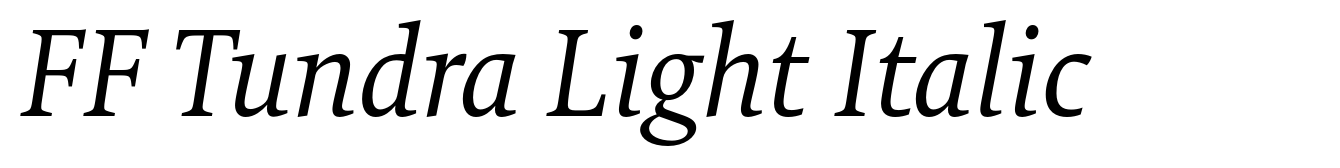 FF Tundra Light Italic