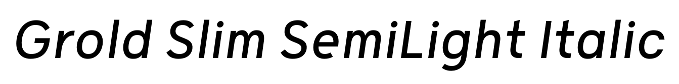 Grold Slim SemiLight Italic