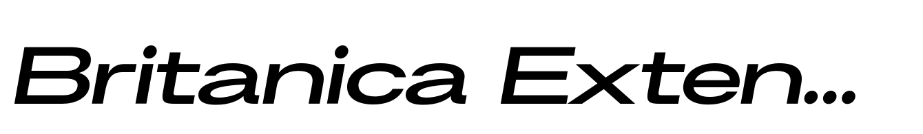 Britanica Extended Extra Bold Italic