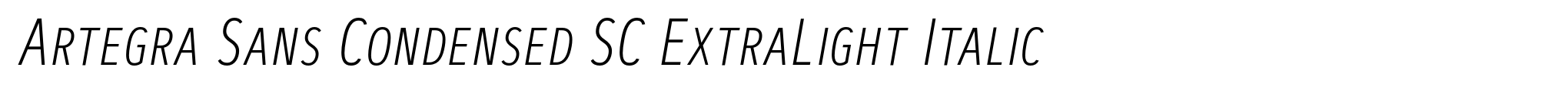 Artegra Sans Condensed SC ExtraLight Italic image