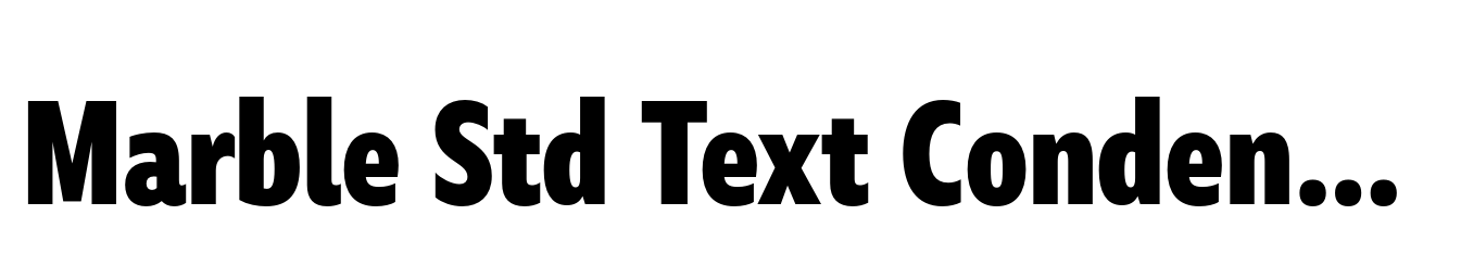 Marble Std Text Condensed ExtraBold