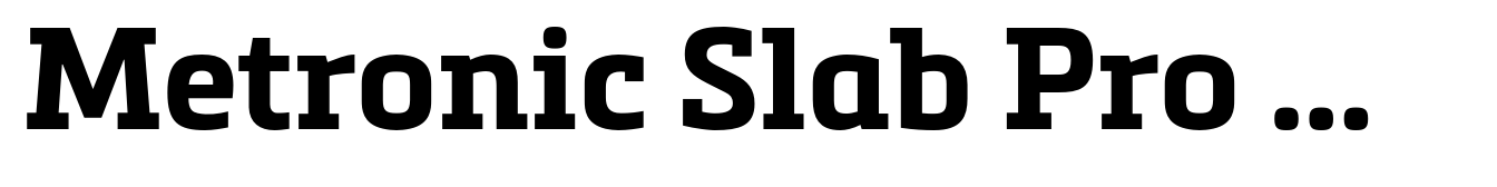 Metronic Slab Pro Bold
