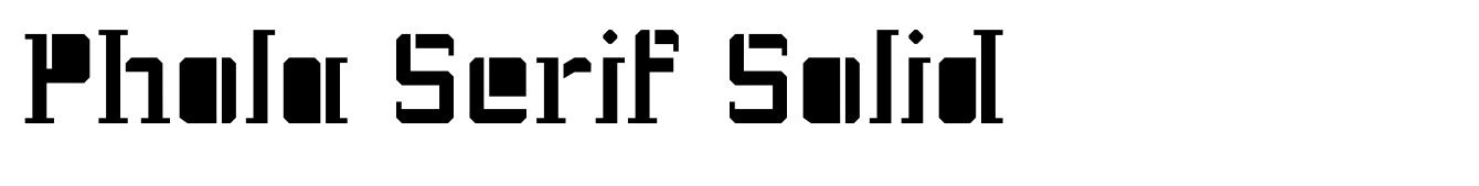 Phola Serif Solid