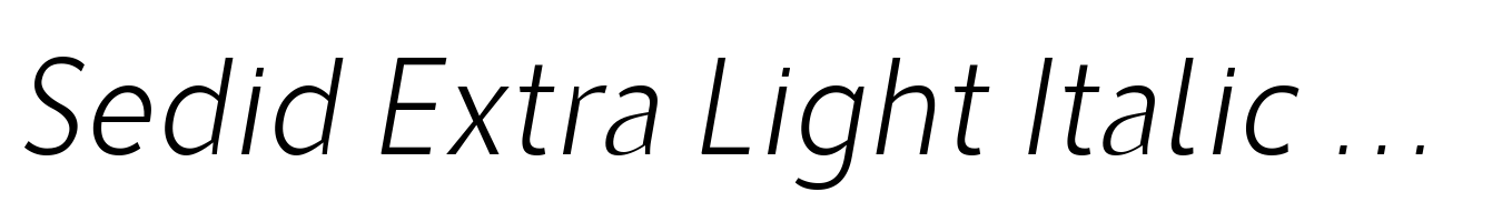 Sedid Extra Light Italic Condensed