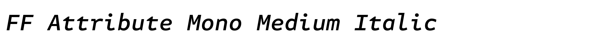 FF Attribute Mono Medium Italic image