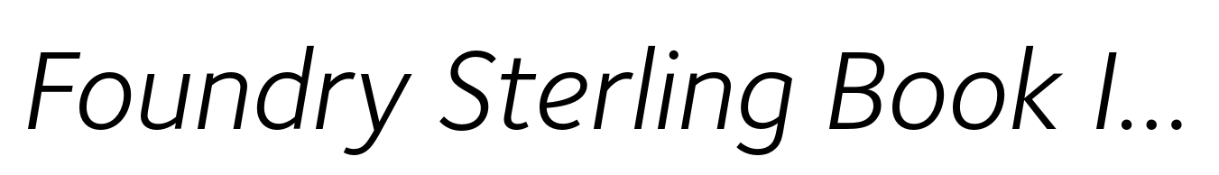 Foundry Sterling Book Italic
