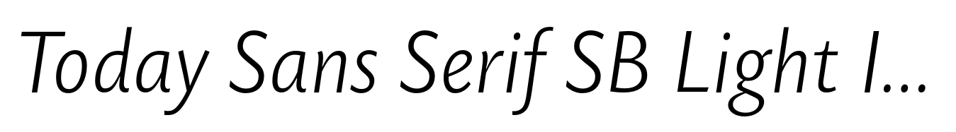 Today Sans Serif SB Light Italic OsF
