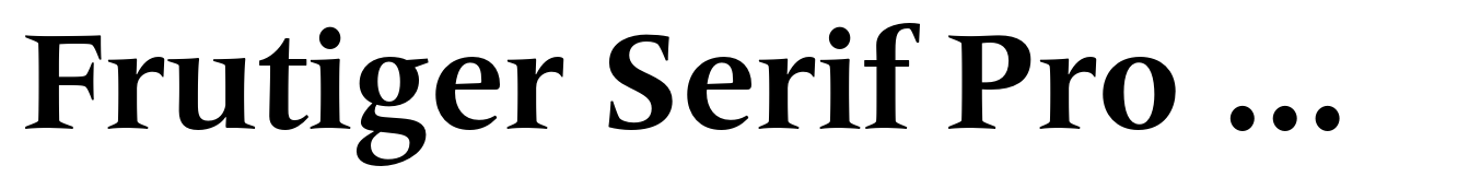 Frutiger Serif Pro Bold