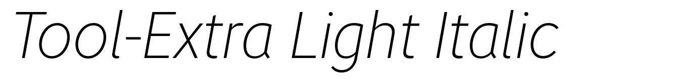 Tool-Extra Light Italic