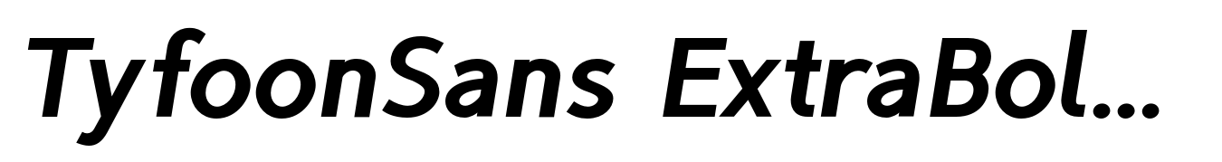 TyfoonSans ExtraBold Italic