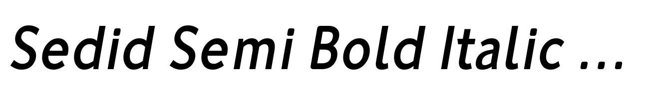 Sedid Semi Bold Italic Condensed