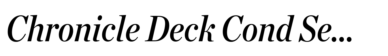 Chronicle Deck Cond Semibold Italic