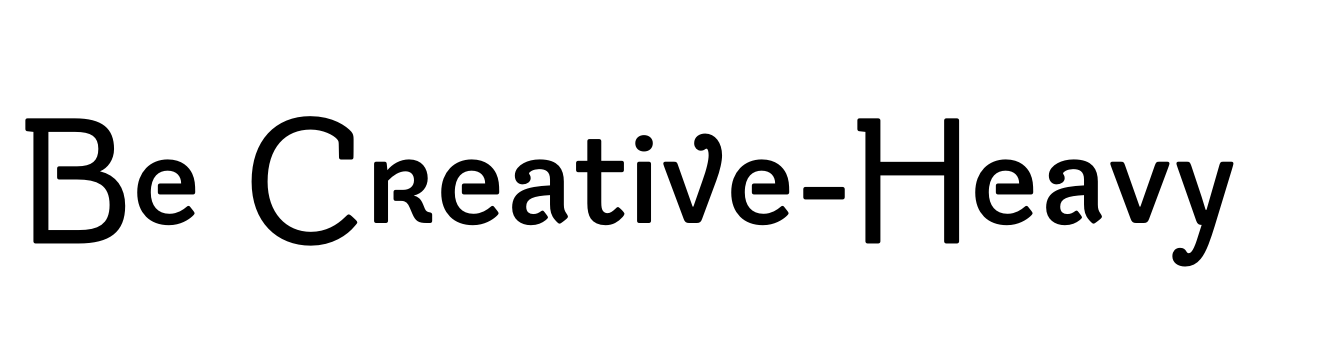 Be Creative-Heavy