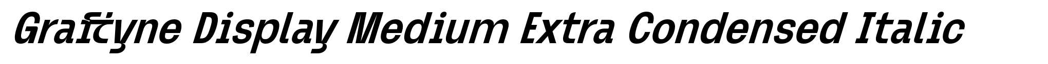Graftyne Display Medium Extra Condensed Italic image