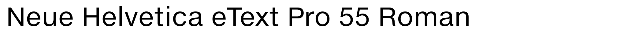 Neue Helvetica eText Pro 55 Roman image