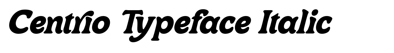 Centrio Typeface Italic
