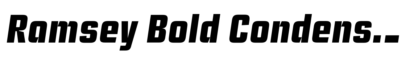 Ramsey Bold Condensed Italic