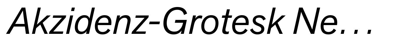 Akzidenz-Grotesk Next Italic