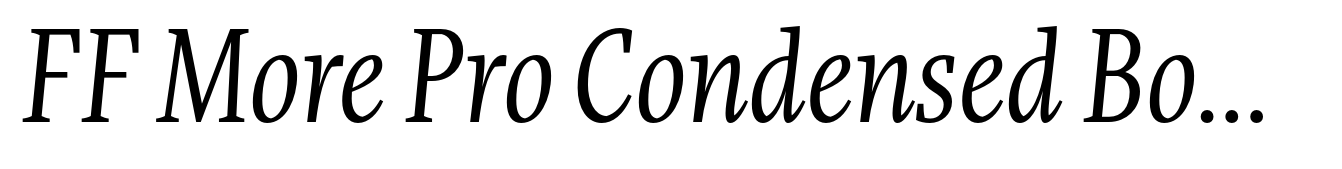 FF More Pro Condensed Book Italic