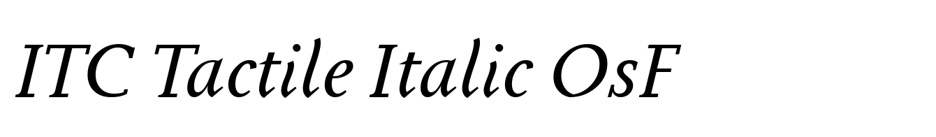 ITC Tactile Italic OsF