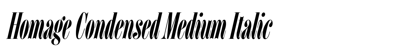 Homage Condensed Medium Italic