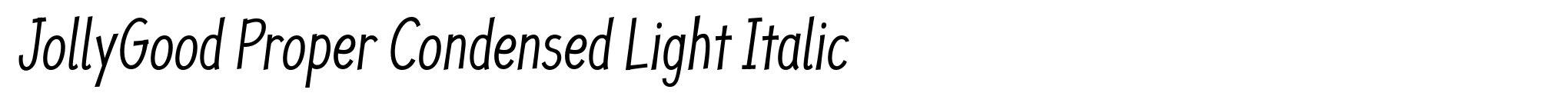 JollyGood Proper Condensed Light Italic image