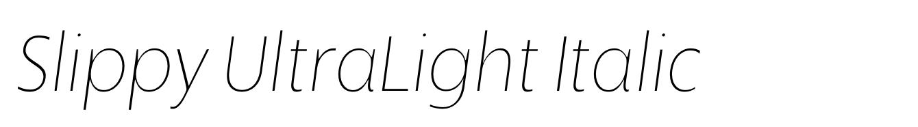 Slippy UltraLight Italic