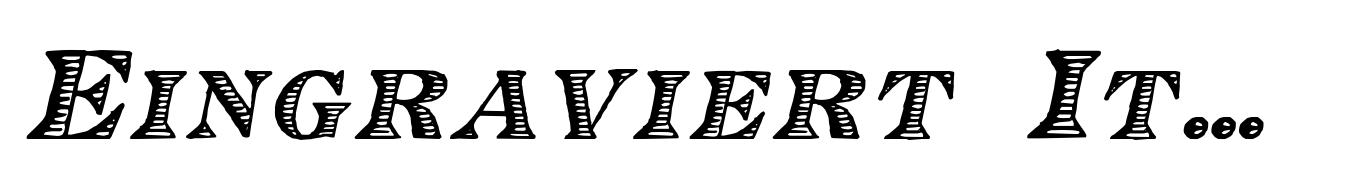 Eingraviert Italic