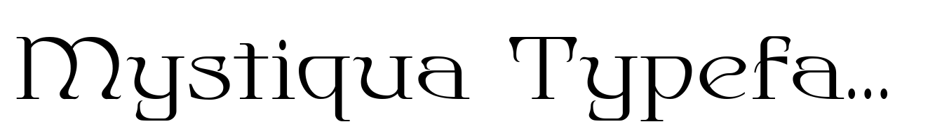Mystiqua Typeface