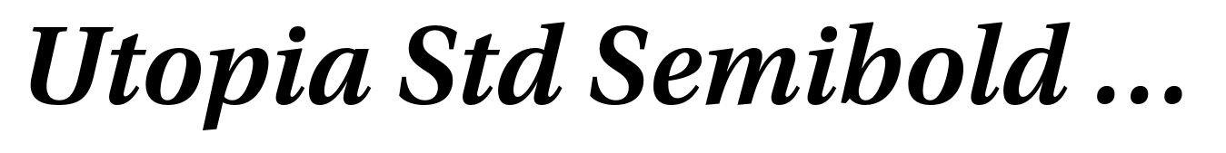 Utopia Std Semibold Italic