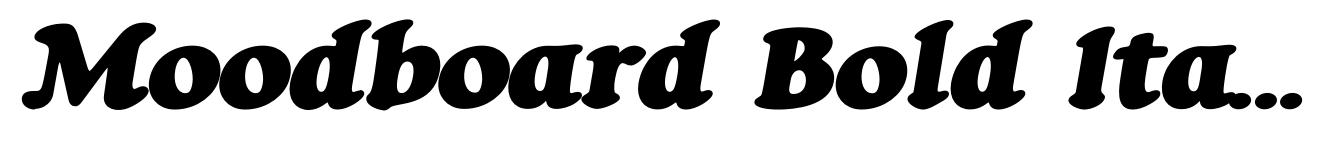 Moodboard Bold Italic