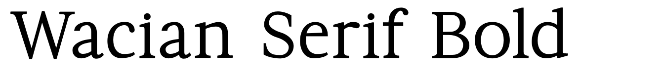 Wacian Serif Bold