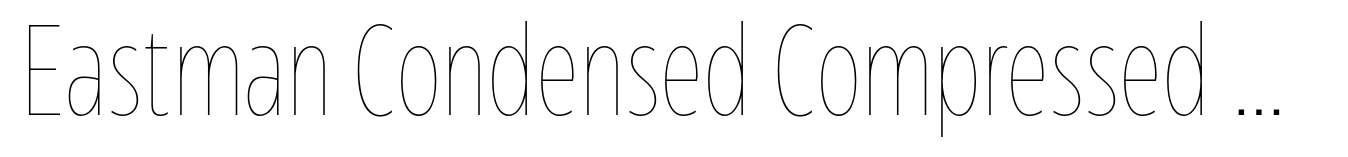 Eastman Condensed Compressed Thin