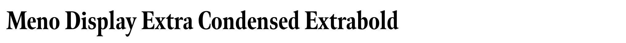 Meno Display Extra Condensed Extrabold image