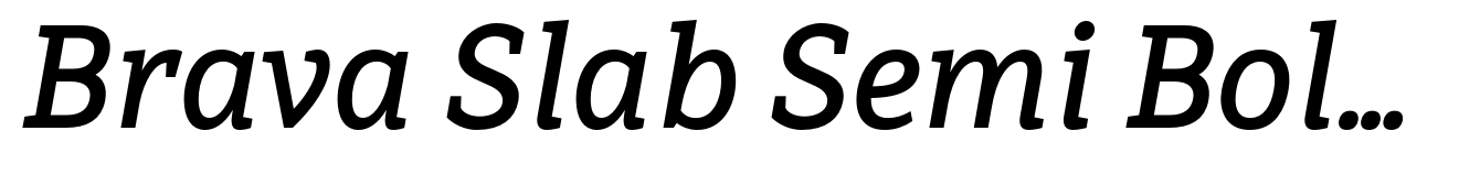 Brava Slab Semi Bold Italic