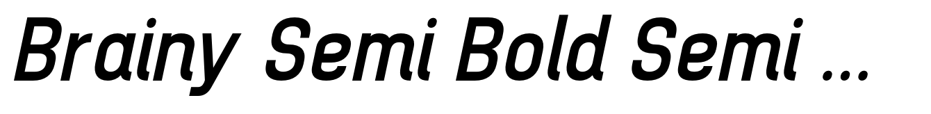 Brainy Semi Bold Semi Expanded Italic
