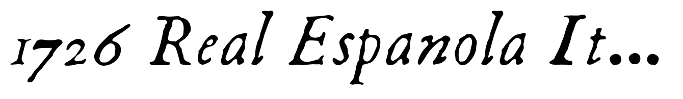1726 Real Espanola Italic