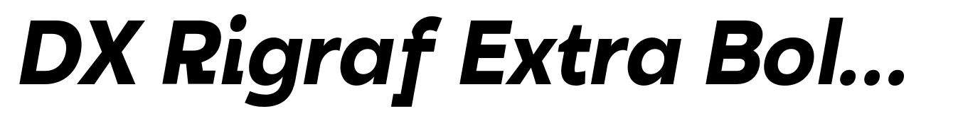 DX Rigraf Extra Bold Italic