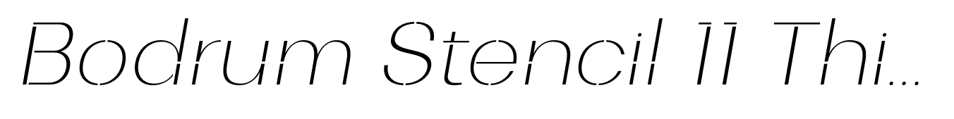 Bodrum Stencil 11 Thin Italic