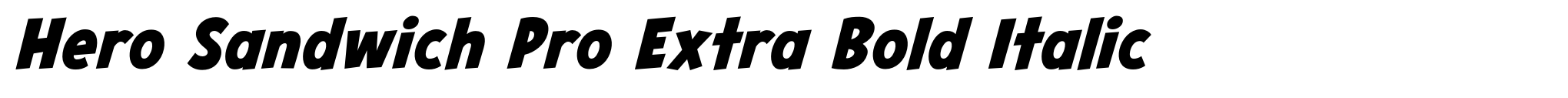 Hero Sandwich Pro Extra Bold Italic image