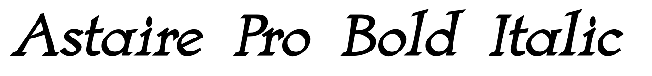 Astaire Pro Bold Italic